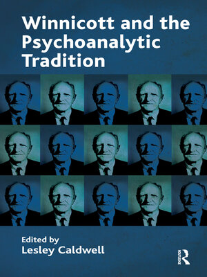 cover image of Winnicott and the Psychoanalytic Tradition